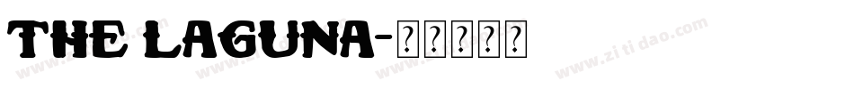 The Laguna字体转换